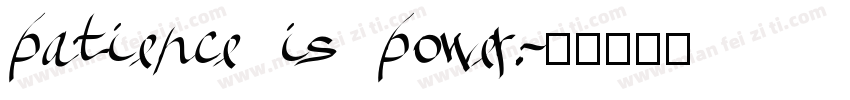 patience is power.字体转换